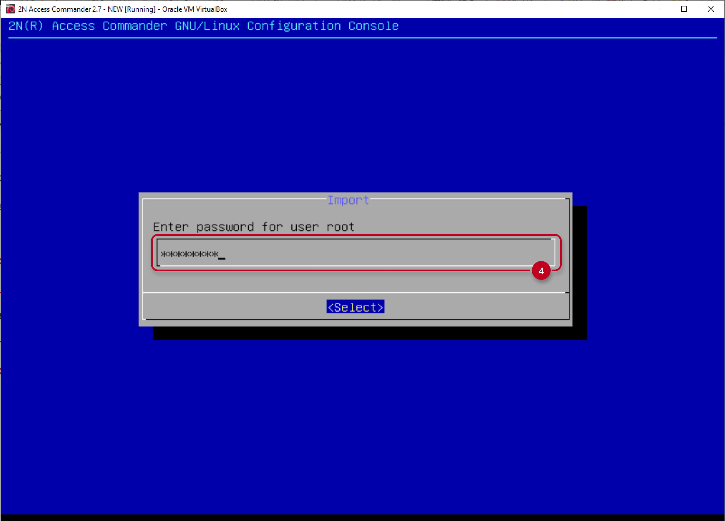 2N Access Commander - Linux console - Import - Enter root password