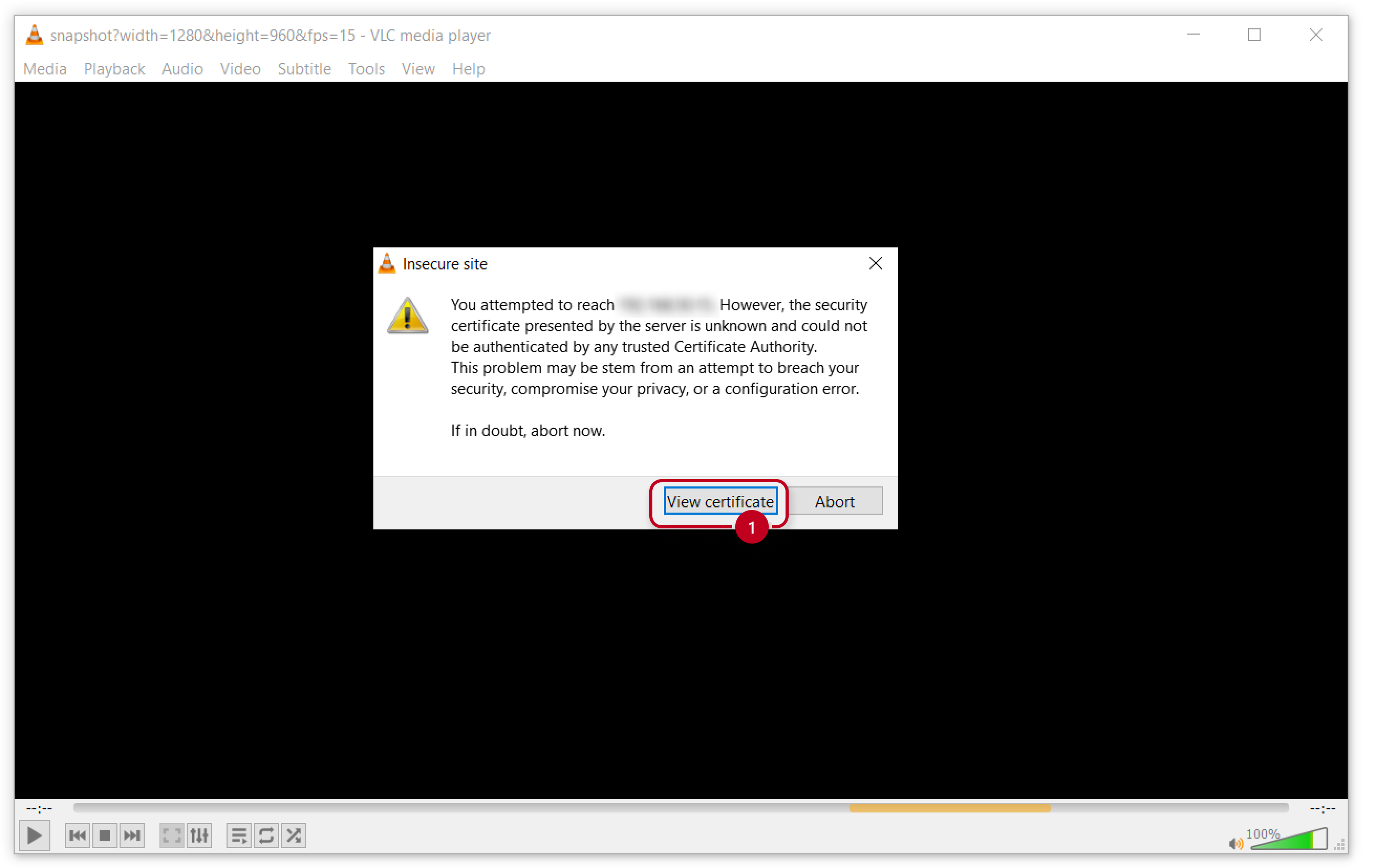 VLC - Insecure site - View certificate