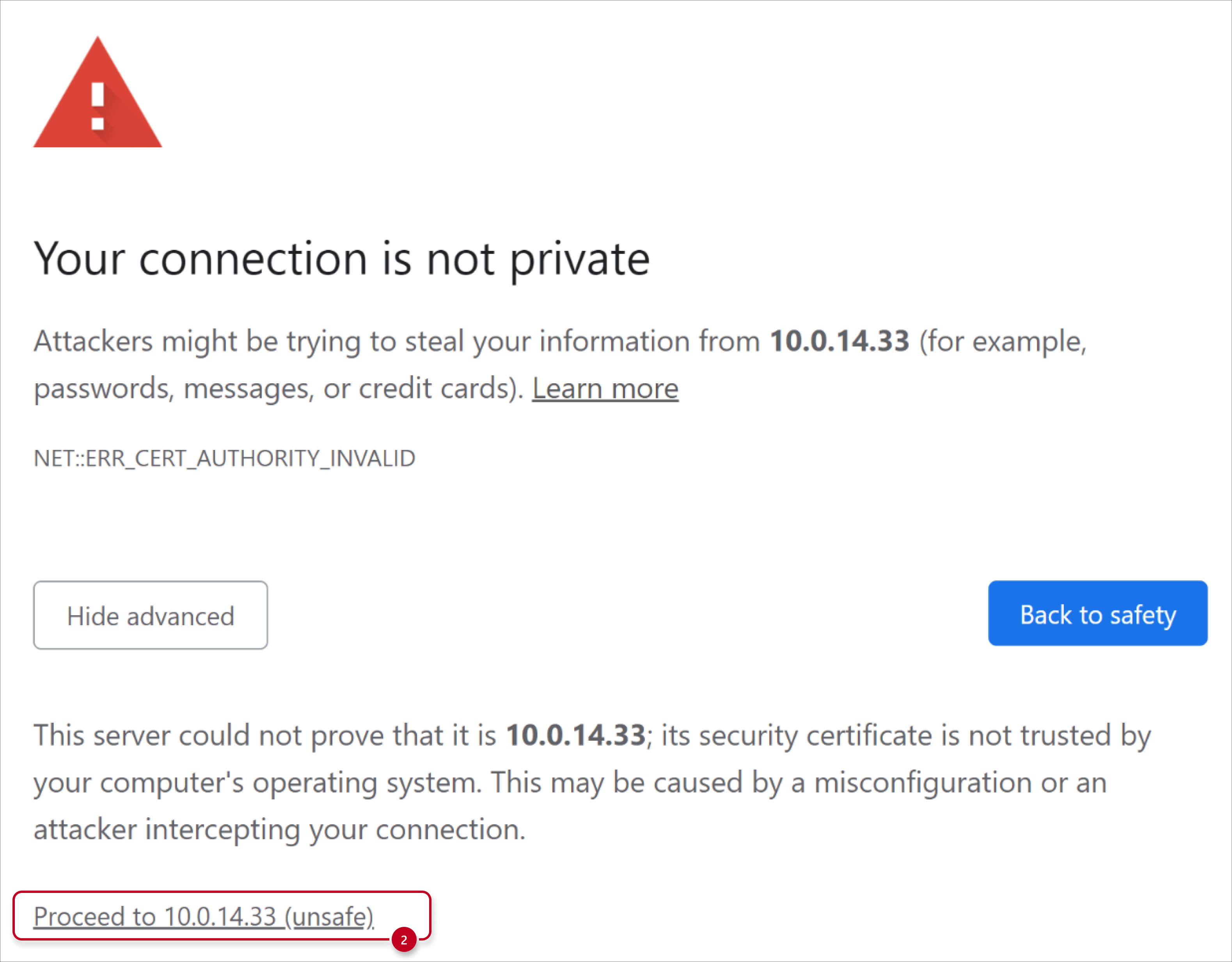 Your connection is not private - Proceed to it (unsafe) Your connection is not private - Proceed to it (unsafe)