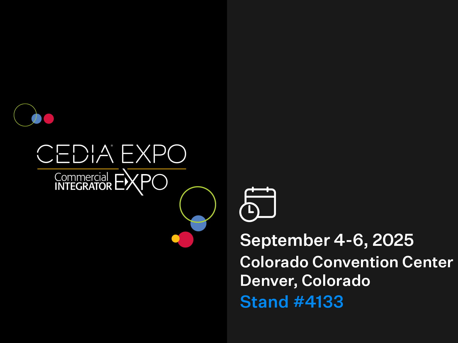 Black background with the CEDIA Expo logo and white text listing event details: Sept 4-6, 2025, Denver, CO.