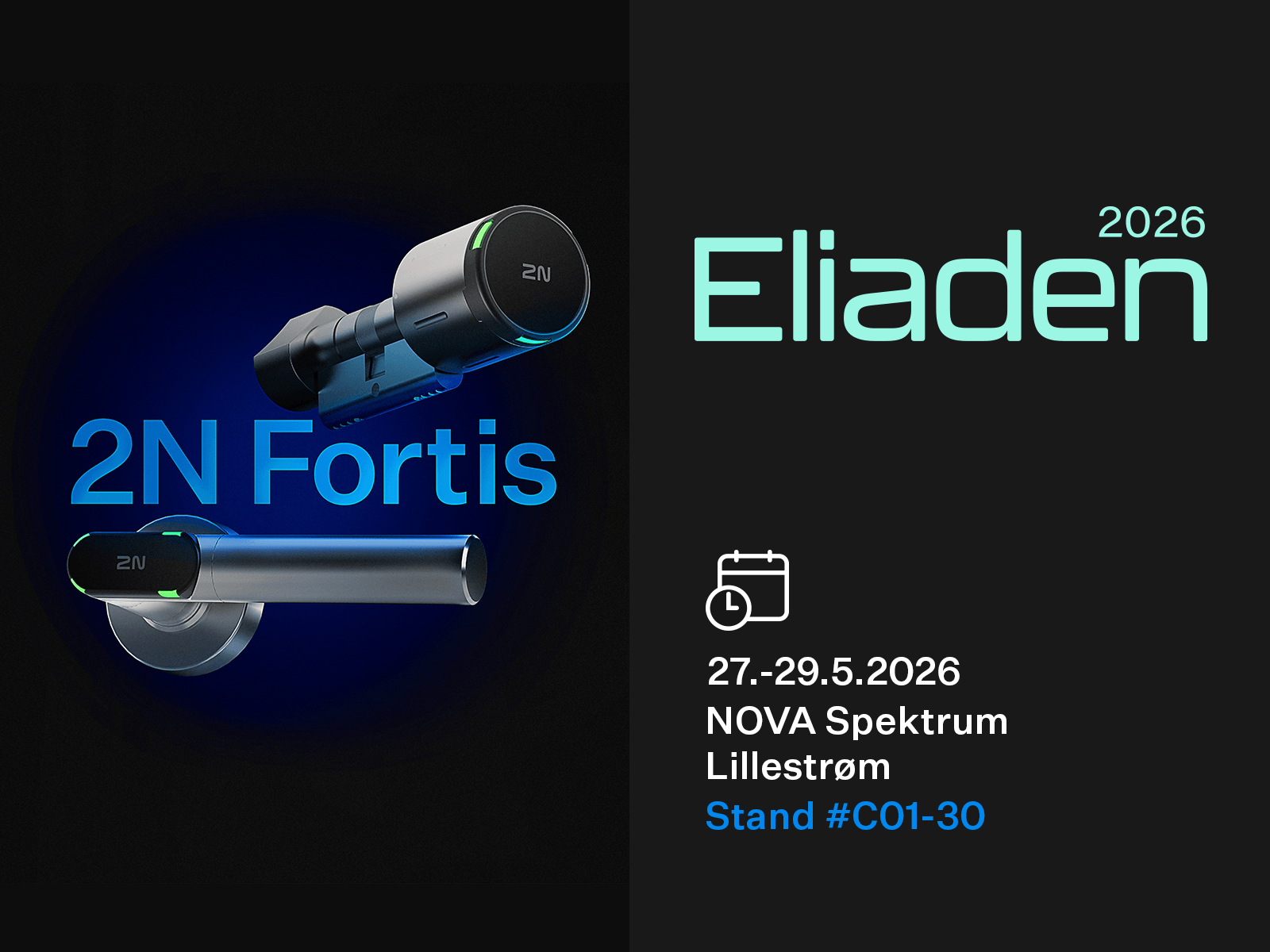 Promotional graphic for 2N Fortis featuring the device and event details for Eliaden 2026 in Lillestrøm.